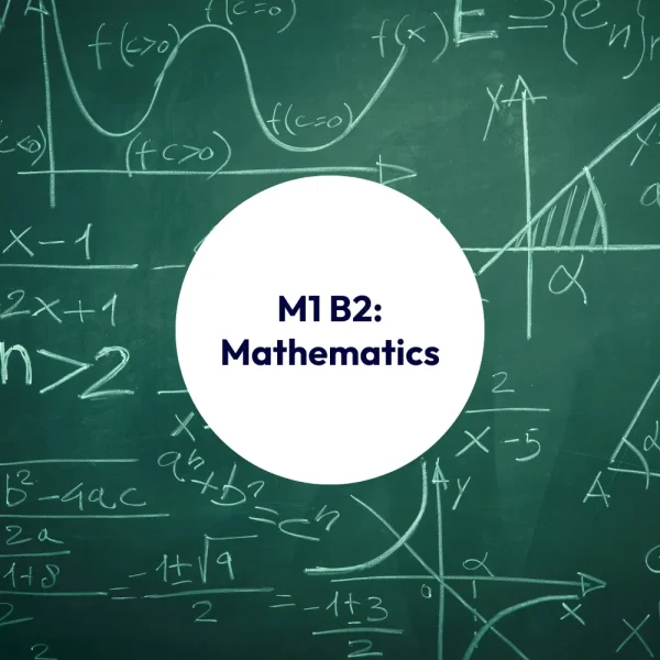 M1 B2: Mathematics - athorg.uk